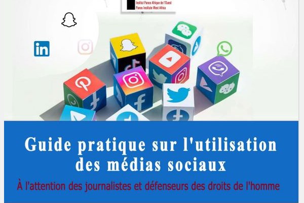 Guide d'utilisation des médiaux sociaux à l'intention des journalistes et des défenseurs des droits humains au Togo